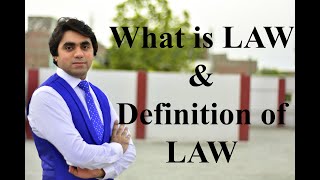 What is Law I Definition of Law I Introduction to Law - Video Lecture by Wajdan Bukhari