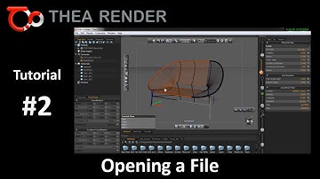 Thea Render --- Opening A File --- Tutorial #2