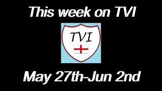 THIS WEEK ON TVI: May 27thJun 2nd