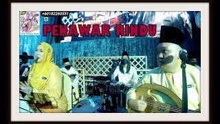 PENAWAR RINDU (LANGGAM) cover by KAJOL ft ORKES MELAYU ROJER (OMR)