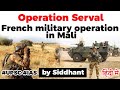 Operation Serval explained - Strategic analysis of French military operation in Mali #UPSC #IAS