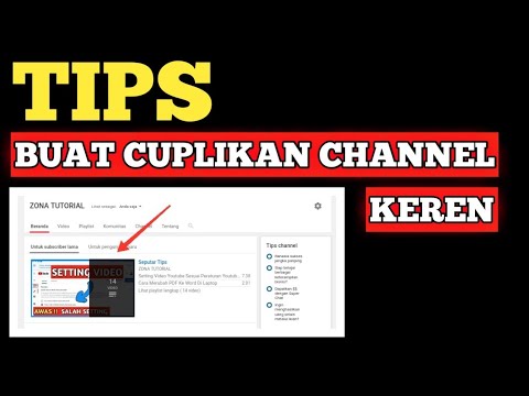 Video: Cara Membuat Cuplikan Saluran YouTube