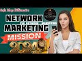 Ssb network marketing mission 2024 ssbnetworkmarketing