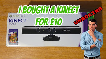 I bought a Kinect for £10 - Xbox 360 - Unboxing