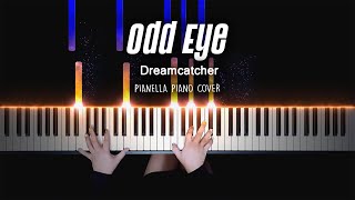Dreamcatcher - Odd Eye | Piano Cover by Pianella Piano screenshot 2