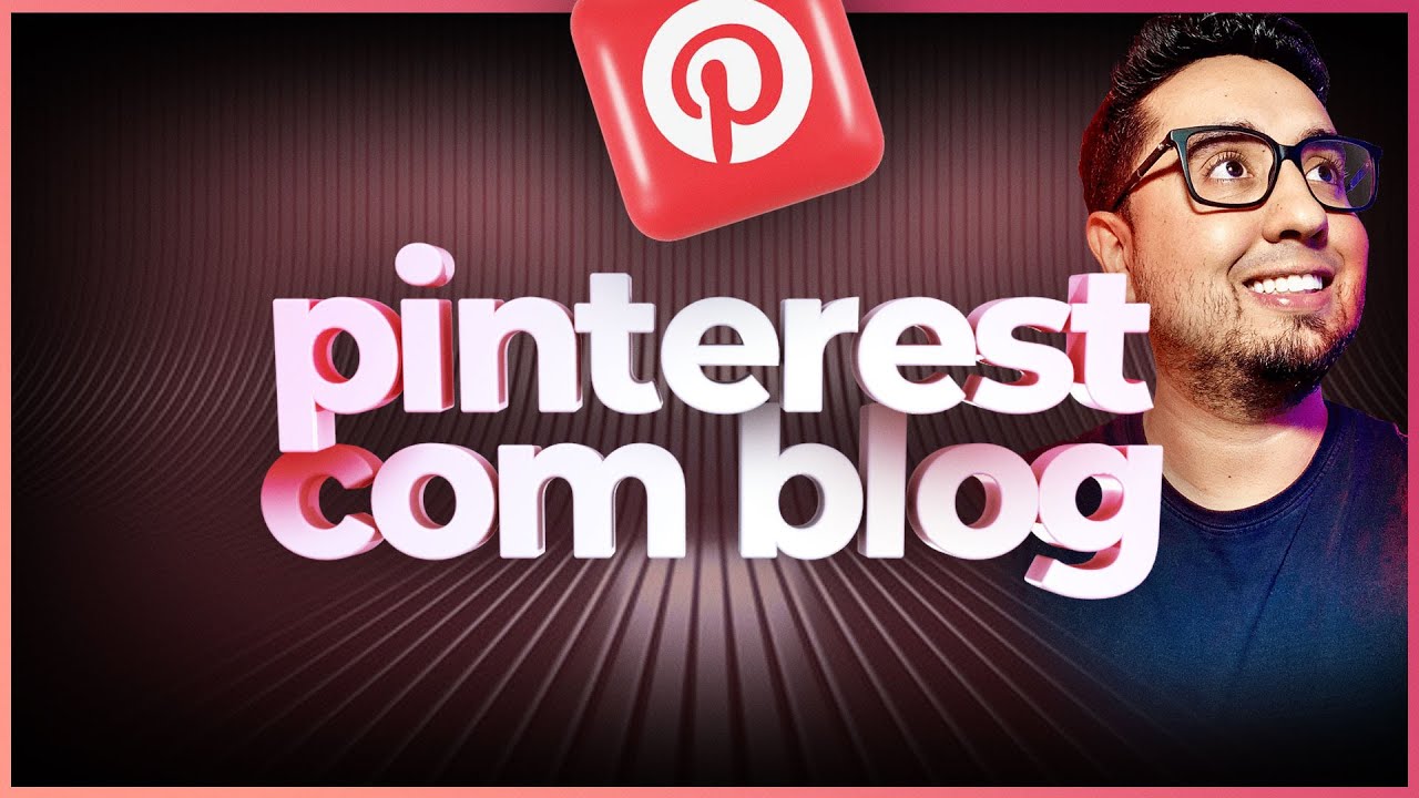 Pinterest para Blogs Milhares de Acessos