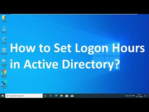How to Set Logon Hours in Active Directory on Server 2019 & 2016 ( Step By Step)