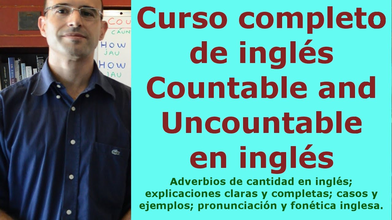 APRENDER INGLES 5 COUNTABLE AND UNCOUNTABLE EN INGLES APRENDER FALAR INGLÊS ONLINE APRENDER INGLES 5 COUNTABLE AND UNCOUNTABLE EN INGLES APRENDER FALAR INGLÊS ONLINE
