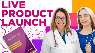 Dosage Calc Live Launch Party!