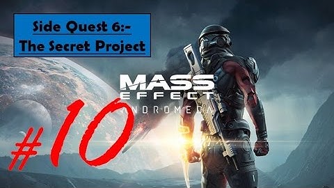 Mass Effect Andromeda - The Secret Project | Investigate Resilience, Defeat Kett, Recover Components