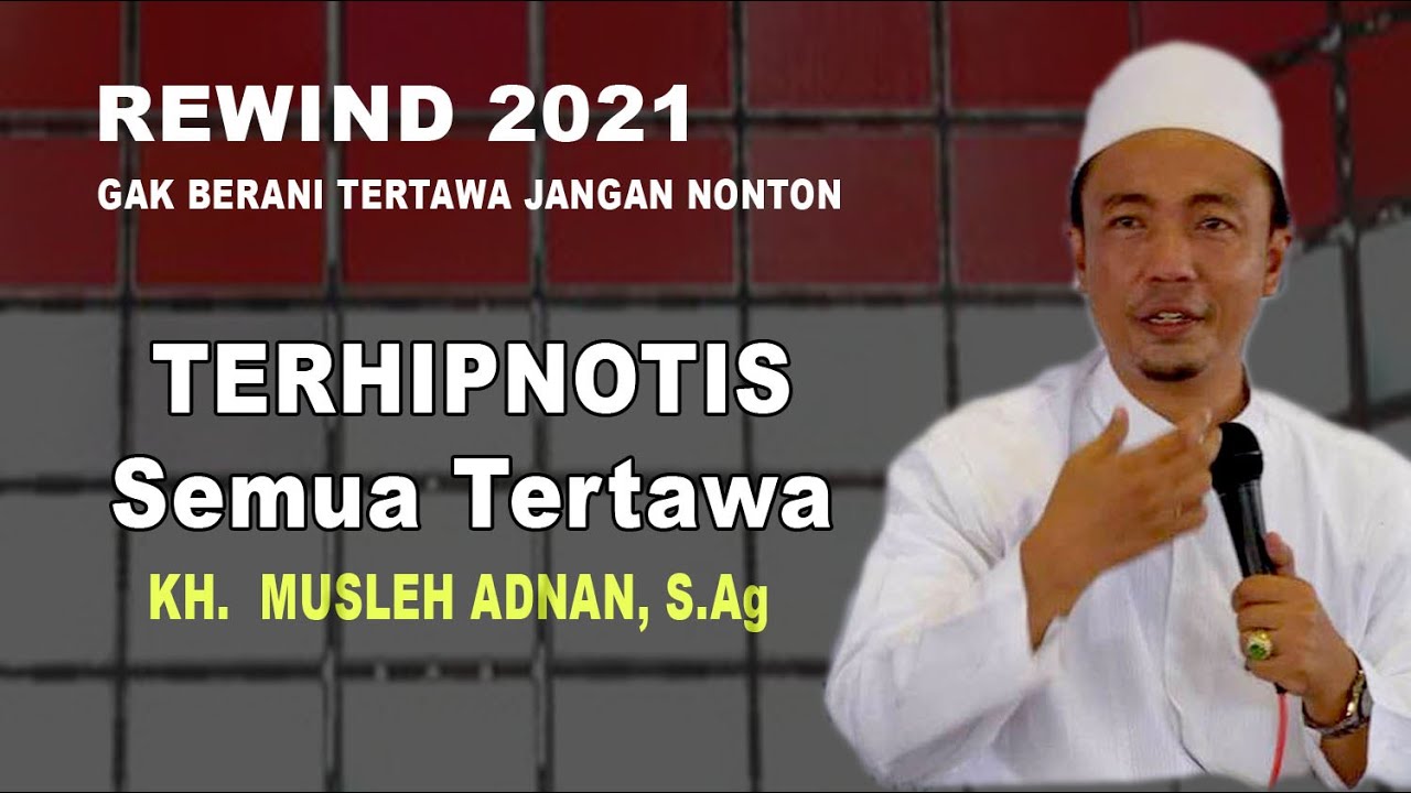 Kh Musleh Adnan Terbaru 2021 Tambah Viral Di Youtube Youtube