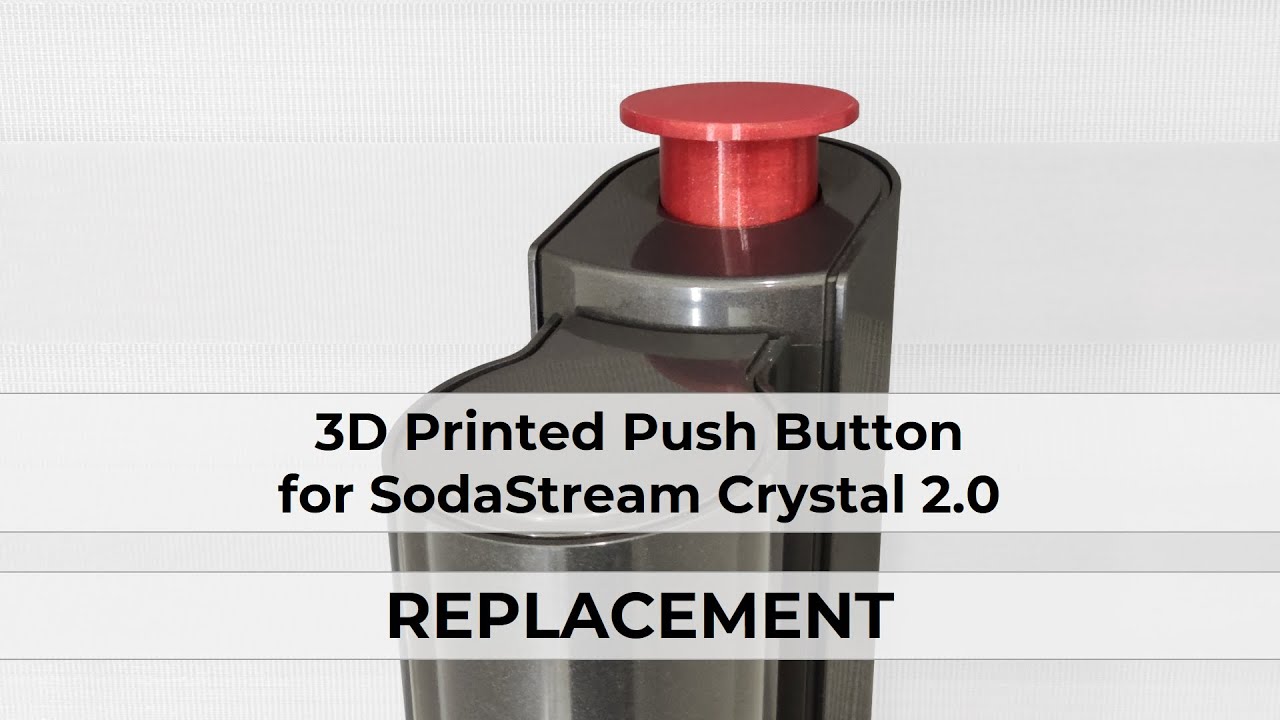 Wide Push Button for SodaStream Crystal 2.0 by PhilippHee, Download free  STL model