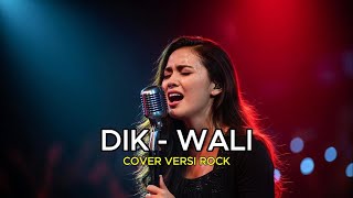 DIK – WALI BAND 🎸 Rock Version | AI Cover by Indo Music Hits