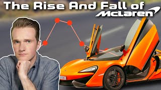 The Rise And Fall(almost) Of McLaren