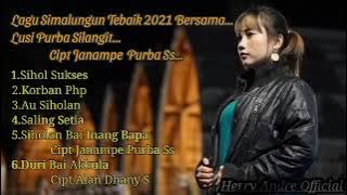 Lagu Simalungun Terbaik 2021 Lusi Purba Silangit।।Karya Cipt Janampe Purba Ss.