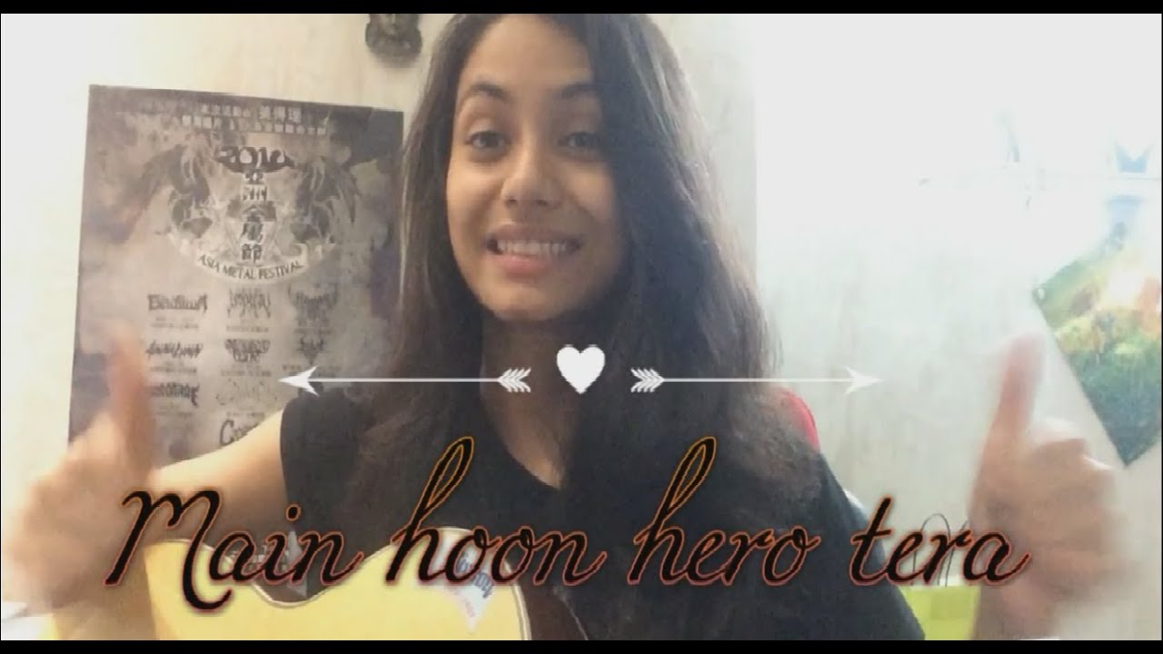 Main hoon hero tera | Hero | cover (Salman Khan, Amaal Malik) Main hoon hero tera | Hero | cover (Salman Khan, Amaal Malik)