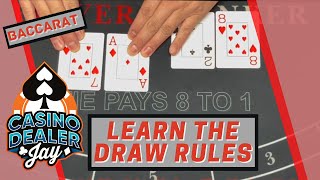 How To Play Baccarat - Learn The Draw Rules - Tips to Understand The  Game - CASINO DEALER screenshot 4