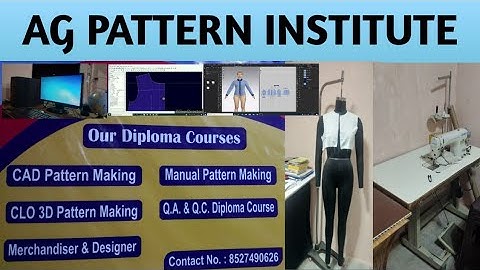 Pattern master ! fashion designer !merchandising ! Q.A.Q.C. diploma course! AG Pattern Institute