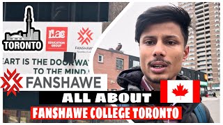 Fanshawe College Toronto Ilac Campus  | My review | International Student ‍