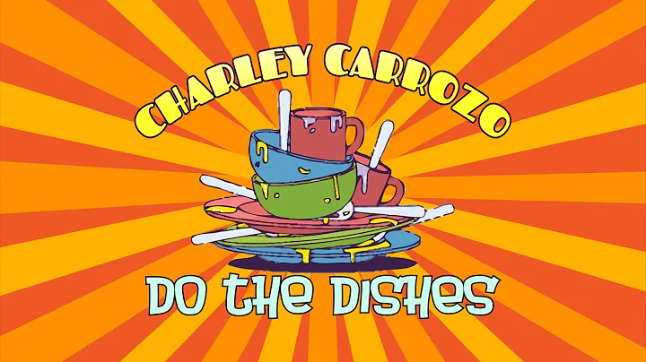 Do the Dishes by Charley Carrozo and Anthony Resta