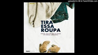 Anshel feat. Nelson de Sousa - Tira Essa Roupa (Audio)