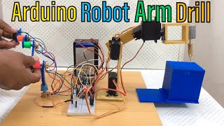 Arduino robot arm drill || robot arm with joystick control