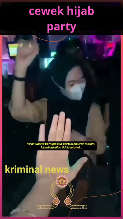 cewek hijab ngonten party di club || tiktok viral #shorts