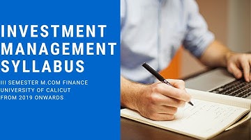 Investment Management | Syllabus | M.Com | III Semester | University of Calicut |