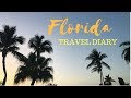 FLORIDA TRAVEL DIARY