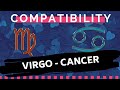 VIRGO ♍ AND CANCER ♋ : LOVE COMPATIBILITY ❤️🔥