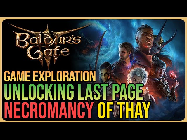 Baldur's Gate 3: how to open Necromancy of Thay in BG3 - Video Games on  Sports Illustrated