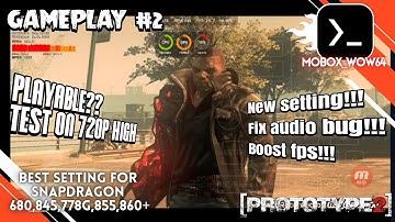 New Gameplay Prototype 2 - Mobox WoW64 Emulator Android low end Device Poco F1 Snapdragon 845