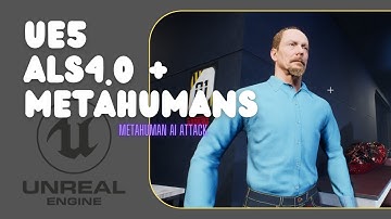 UE5 - ALSv4.0 + MetaHumans + Lumen - Attacking MetaHuman Ai
