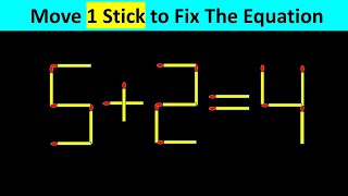 Matchstick Puzzle  Move Stick To Fix The Equation #matchstickpuzzle  #matchstickriddles #IQTEST