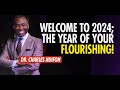 2024 the year of flourishing and prophecies for every month  key countries by dr charles ndifon