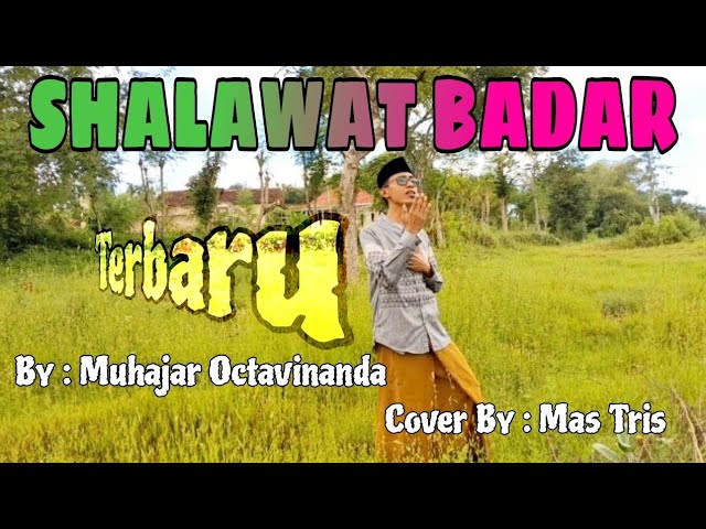 Shalawat Badar By Muhajar Octaviananda || Cover Song @Nais_Channel @MuhajarOctaviananda class=