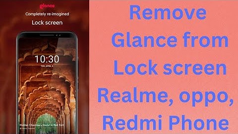 How to Remove GLANCE from Lock screen in realme and oppo device| How to enable Glance