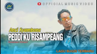 🔰Peddiku Risampeang🔰 Anci Syambone🔰Cipt Rostam R [   ]