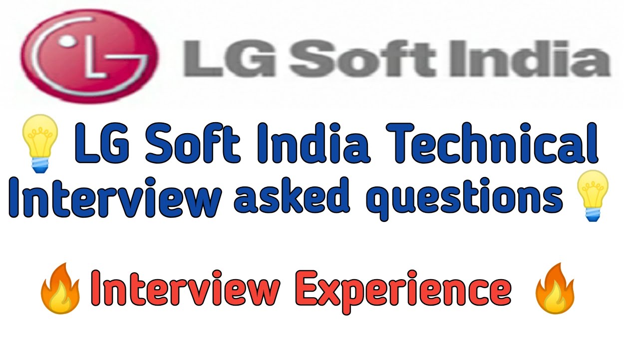 lg soft research engineer interview questions