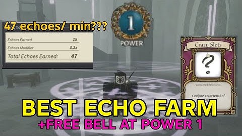 NEW FASTEST ECHO FARM METHOD( 3000 ECHOES/ HOUR) + FREE BELL AT POWER 1 BUG!!! | Deepwoken