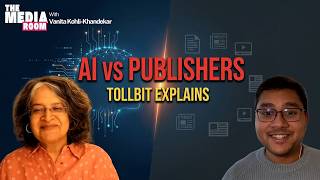 Toshit Panigrahi on AI, Publishers & The Future of Content Monetisation | The Media Room | The Core