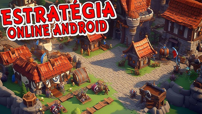 OS 25 MELHORES JOGOS DE ESTRATÉGIA PARA ANDROID 2022 