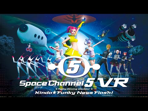 SPACE CHANNEL 5 VR KINDA FUNKY NEWS FLASH - Full Game Playthrough - No Commentary