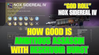 Testing A God Roll Nox Sidereal Iv Fusion Rifle - Destiny 2