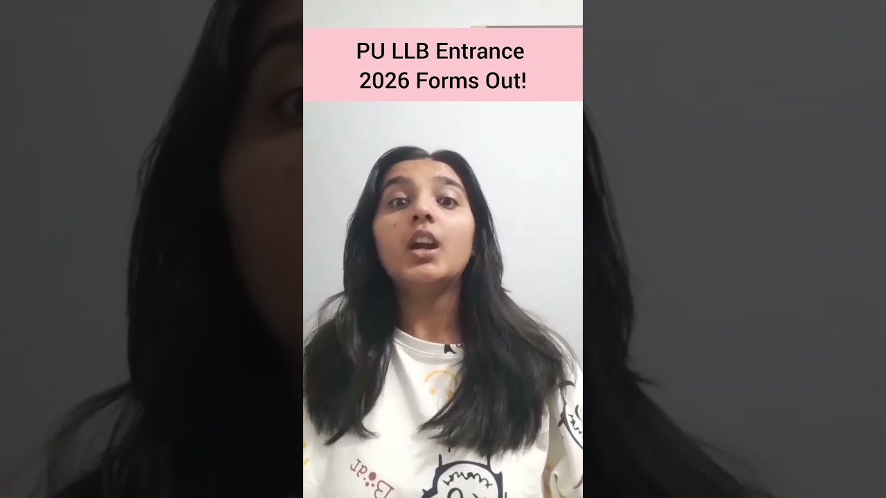 PU LLB Entrance Test 2026 | Forms Out | Last Date 13 June | Complete guide
