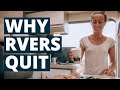 Why rvers quit