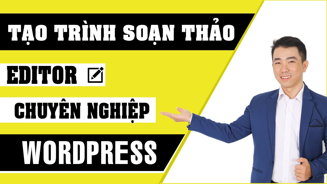 th.wordpress  New Update  Hướng Dẫn Cài Đặt Và Sử Dụng Trình Soạn Thảo Văn Bản Chuyên Nghiệp WordPress 5.0 Trở Lên