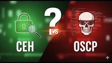 CEH vs OSCP Certification: Which Ethical Hacking Path Should You Choose?