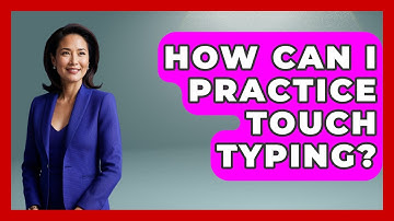 How Can I Practice Touch Typing? - The Time Management Pro