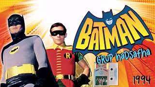 Video thumbnail of "Grup Hadsafha / Murat Ve Murat - Batman (1994)"